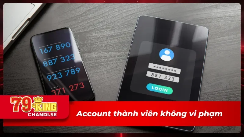 Đăng Nhập 79King Với Thao Tác Đơn Giản Trong Vòng Vài Phút 2 Tài khoản đăng nhập 79King không được vi phạm
